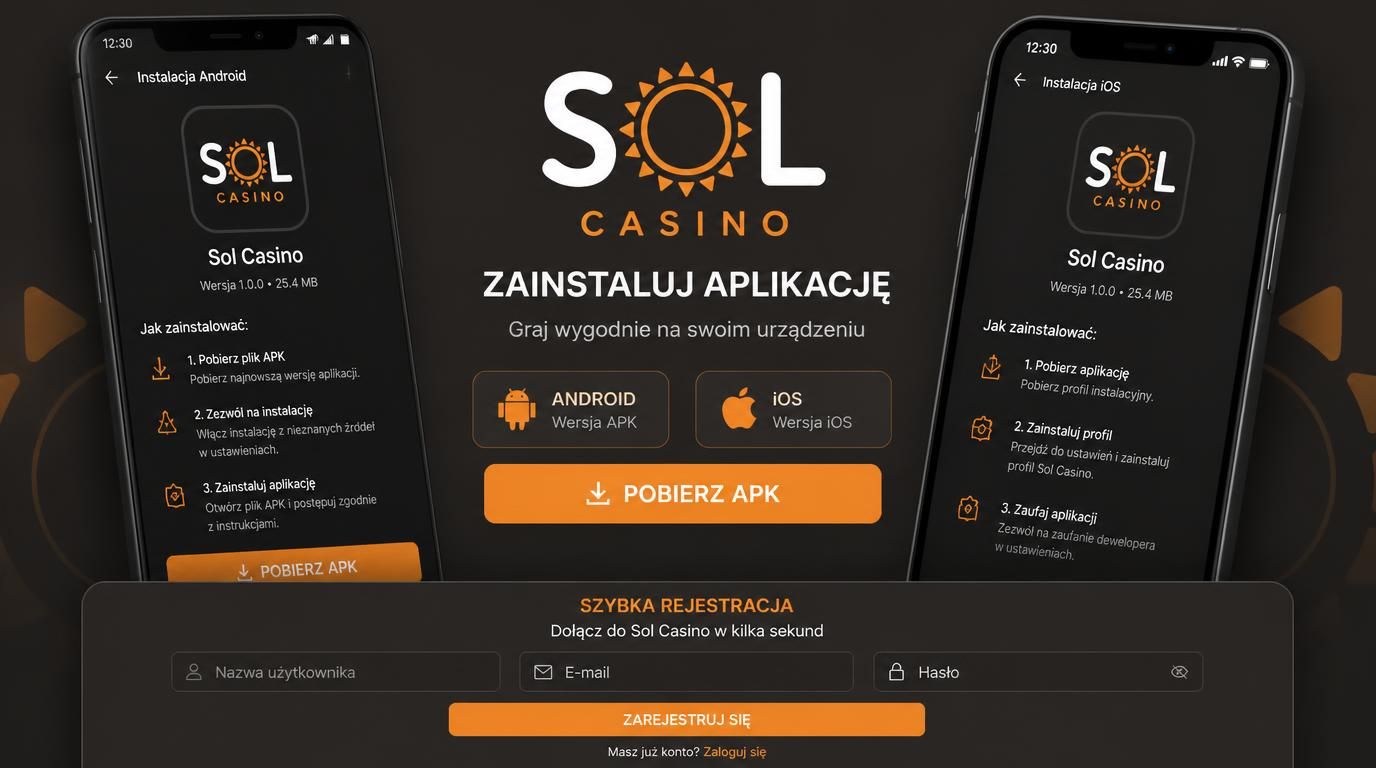 Aplikacja Sol Casino instalacja na telefonie Android i iOS.
